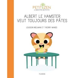 Albert le hamster veut...